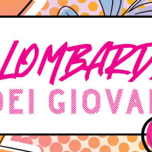6-8 ottobre 2022 Milano "La Lombardia è dei Giovani"