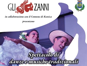 Zanni, Spettacolo di danze e musiche tradizionali